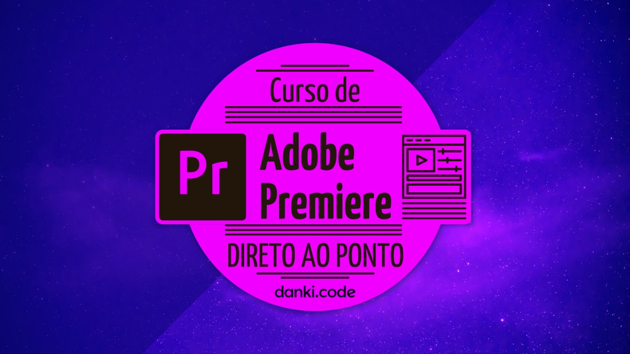 Adobe Premiere Direto ao Ponto