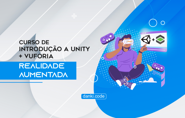 Curso de Introdução à Unity + Vuforia: Realidade Aumentada