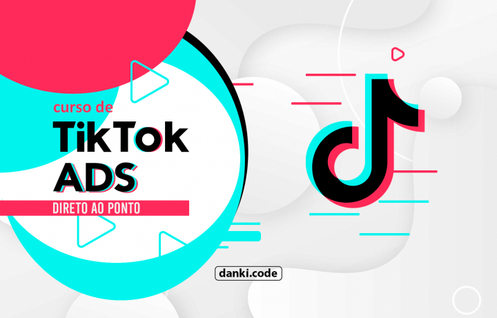 Curso de TikTok Ads