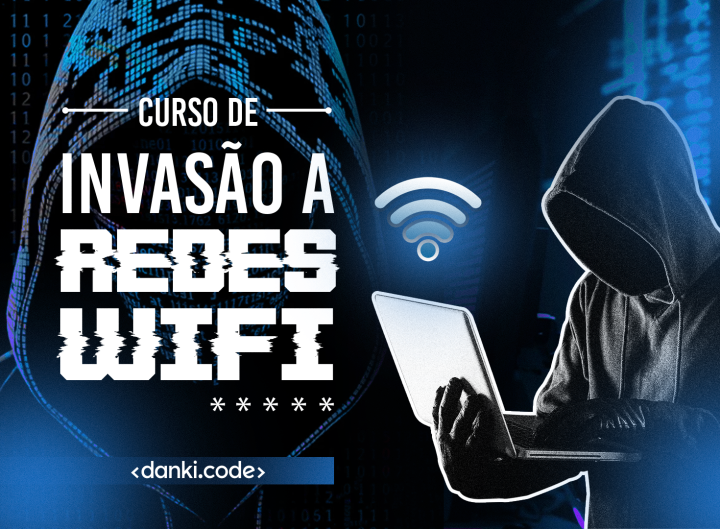 Curso de Invasão a Redes WiFi - Atualizado 2025